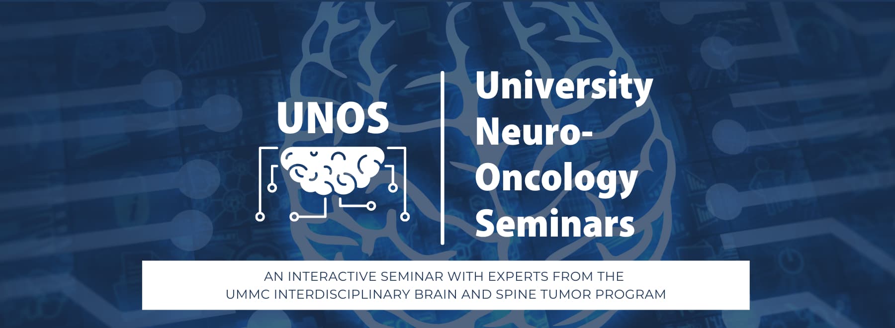 University Neuro-Oncology Seminars